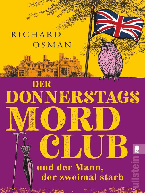 Titeldetails für Der Donnerstagsmordclub und der Mann nach Richard Osman - Warteliste